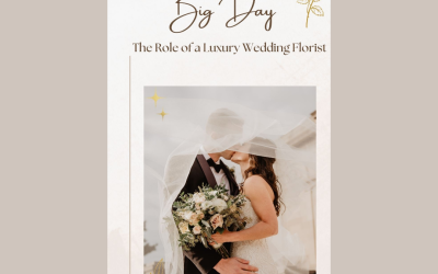 The Role of a Luxury Wedding Florist